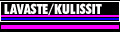 Lavasteet/kulissit