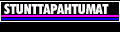 Stunttapahtumat